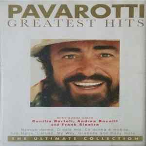 Luciano Pavarotti - Pavarotti Greatest Hits FLAC