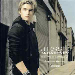 Jesse McCartney - Right Where You Want Me (Rhythm Remix) FLAC