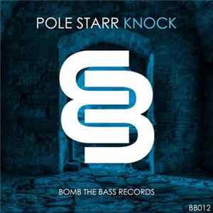 Pole Starr - Knock FLAC