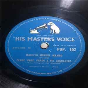 Perez "Prez" Prado And His Orchestra - Marilyn Monroe Mambo / Steam Heat FLAC