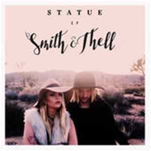 Smith & Thell - Statue - EP FLAC