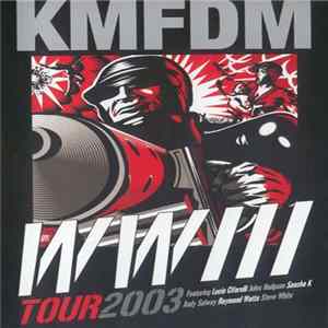 KMFDM - WWIII Tour 2003 FLAC