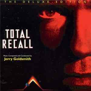 Jerry Goldsmith - Total Recall FLAC