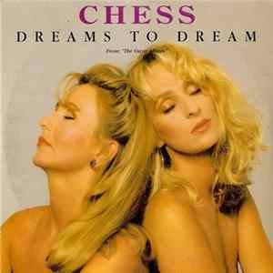 Chess - Dreams To Dream FLAC
