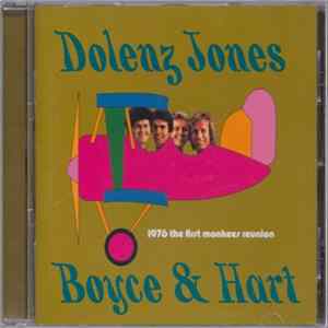 Dolenz, Jones, Boyce & Hart - 1976 The First Monkees Reunion FLAC