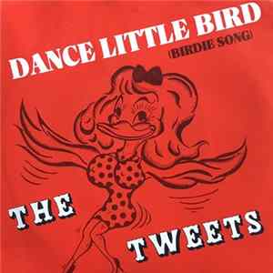 The Tweets - Birdie Song (Birdie Dance) FLAC
