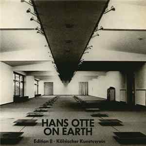 Hans Otte - On Earth FLAC