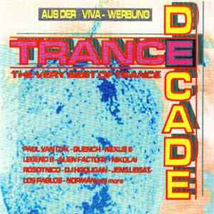 Various - Trance Decade - The Very Best Of Trance FLAC