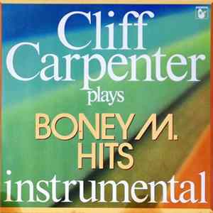 Cliff Carpenter And His Orchestra - Cliff Carpenter Plays Boney M. Hits FLAC
