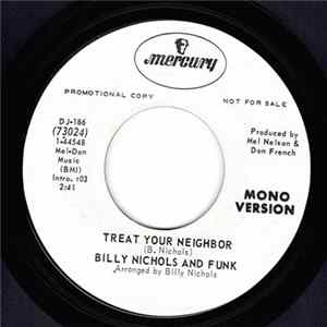 Billy Nichols And Funk - Treat Your Neighbor FLAC