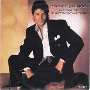 Michael Jackson - Wanna Be Startin' Somethin' FLAC