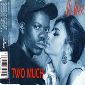 Two Much - No War FLAC
