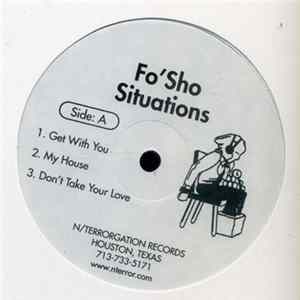 Fo Sho - Situations FLAC