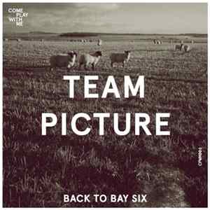 Team Picture / Laminate Pet Animal - Back To Bay Six / Eve FLAC