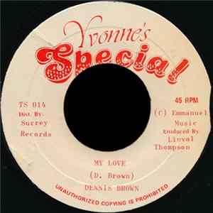Dennis Brown - My Love FLAC