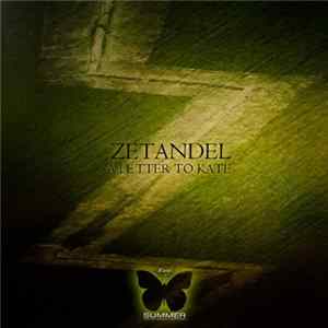 Zetandel - A Letter To Kate FLAC