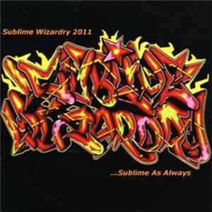 Sublime Wizardry - ...Sublime As Always FLAC