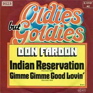 Don Fardon - Indian Reservation / Gimme Gimme Good Loving FLAC