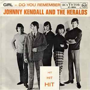 Johnny Kendall & The Heralds - Girl / Do You Remember FLAC