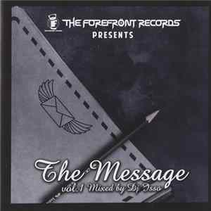 DJ Isso - The Forefront Records Presents The Message Mixed By DJ Isso FLAC