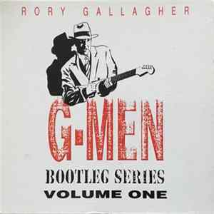 Rory Gallagher - G-Men. Bootleg Series Volume One FLAC