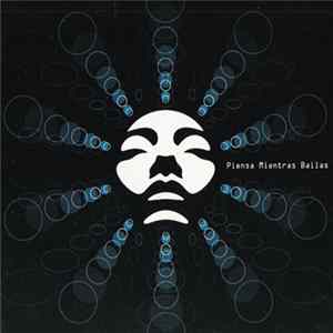 Various - Piensa Mientras Bailas FLAC