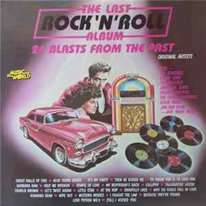 Various - The Last Rock 'N' Roll Album FLAC