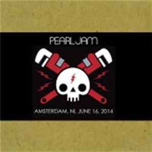 Pearl Jam - Amsterdam, NL June 17, 2014 FLAC