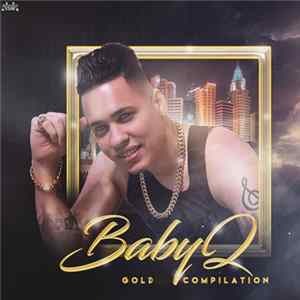 Baby Q - Gold Compilation FLAC