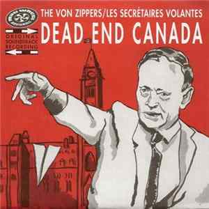 Les Secrétaires Volantes and The Von Zippers - Dead End Canada FLAC