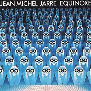 Jean-Michel Jarre - Equinoxe FLAC