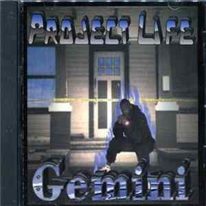 Gemini - Project Life FLAC