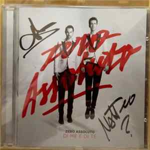 Zero Assoluto - Di Me e Di Te (Versione Autografata Limitata) FLAC