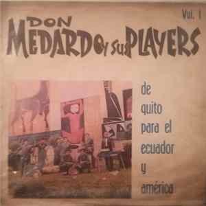 Don Medardo Y Sus Players - De Quito Para El Ecuador Y América - Vol. 1 FLAC