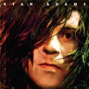 Ryan Adams - Ryan Adams FLAC
