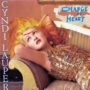 Cyndi Lauper - Change Of Heart FLAC