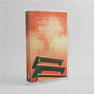 Karl Koch - BBC Micro FLAC