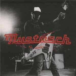 Mustasch - I Hunt Alone FLAC