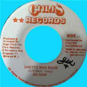 Jig Saw - Ghetto Man Rock FLAC