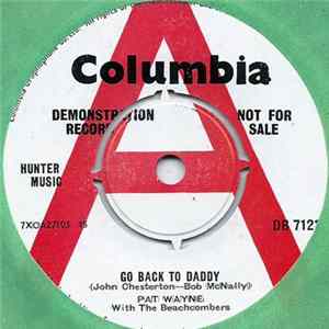 Pat Wayne With The Beachcombers - Go Back To Daddy / Jambalaya FLAC