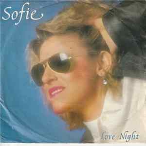 Sofie - Love Night FLAC