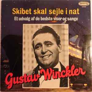 Gustav Winckler - Skibet Skal Sejle I Nat FLAC