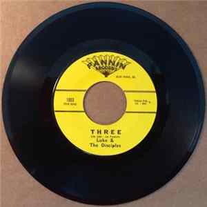 Luke & The Disciples - Three / Two And One-Half FLAC