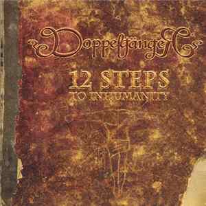 DoppelgängeR - 12 Steps To Inhumanity FLAC