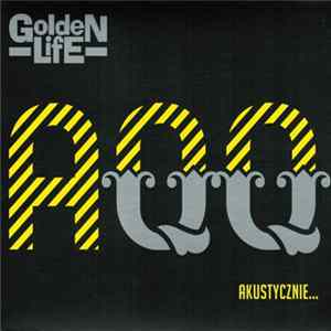 Golden Life - Aqq FLAC