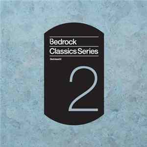 Various - Bedrock Classics Series 2 FLAC