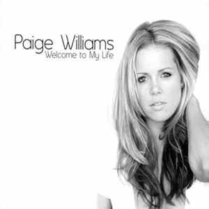 Paige Williams - Welcome To My Life FLAC