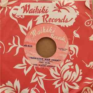 Honey Kalima And His Royal Hawaiian Serenaders - Hawaiian War Chant / Maui Girl FLAC