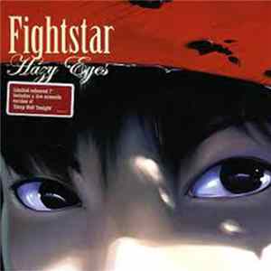 Fightstar - Hazy Eyes FLAC