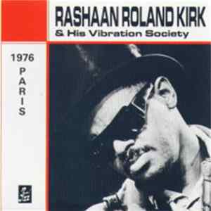 Rahsaan Roland Kirk & His Vibration Society - Paris 1976 FLAC